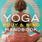 Yoga Body and Mind Handbook