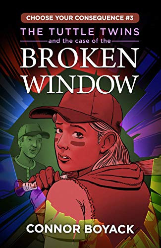 Tuttle Twins and the Case of the Broken Window