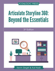 Articulate Storyline 360: Beyond The Essentials