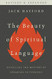 Beauty of Spiritual Language: Unveiling the Mystery of Speaking in Tongues