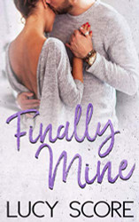 Finally Mine: A Small Town Love Story (Benevolence)