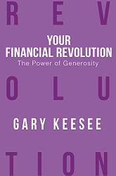 Power of Generosity (Your Financial Revolution)