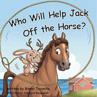 Who Will Help Jack Off the Horse?