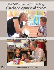 SLP's Guide to Treating Childhood Apraxia of Speech