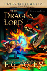 Dragon Lord (The Gryphon Chronicles Book 7)