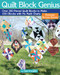 Quilt Block Genius Expanded