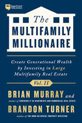 Multifamily Millionaire Volume II