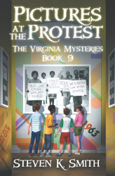 Pictures at the Protest (The Virginia Mysteries)