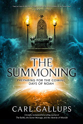 Summoning: Preparing for the Days of Noah