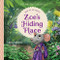 Zoe's Hiding Place: When You Are Anxious