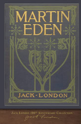 Martin Eden: 100th Anniversary Collection