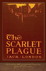 Scarlet Plague: 100th Anniversary Collection