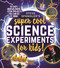 Steve Spangler's Super-Cool Science Experiments for Kids