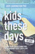 Kids These Days: A Game Plan For