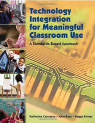 Technology Integration For Meaningful Classroom Use