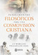 Fundamentos Filosoficos para una Cosmovision Cristiana