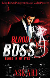 Blood of a Boss 5: Blood in my Eyes (5)