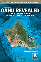 Oahu Revealed: The Ultimate Guide to Honolulu Waikiki & Beyond