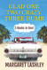 Glad One Two Crazy Three Dumb: 3 Books in One!