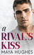 Rival's Kiss