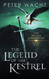Legend of the Kestrel (The Sylvan Chronicles)