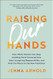 Raising Our Hands