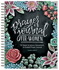 Prayer Journal for Women: 52 Week Scripture Devotional & Guided Prayer Journal