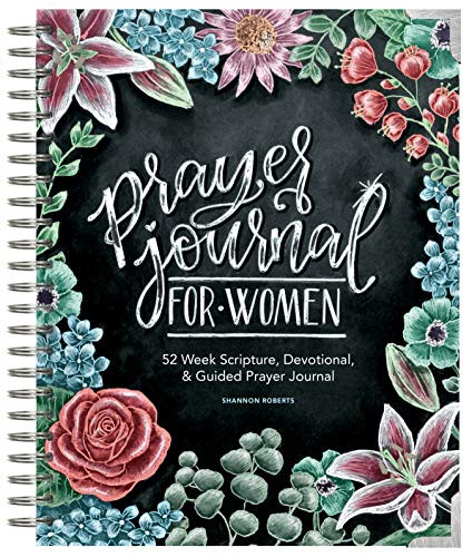 Prayer Journal for Women: 52 Week Scripture Devotional & Guided Prayer Journal