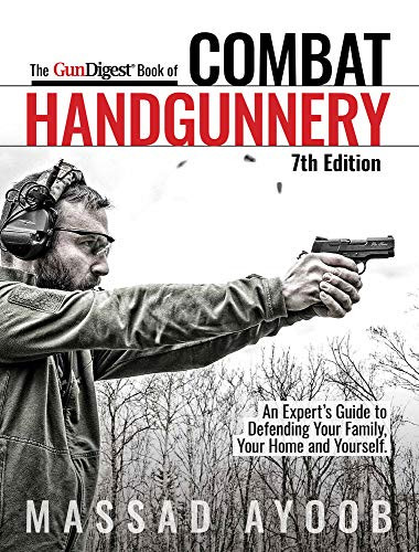 Gun Digest Book of Combat Handgunnery