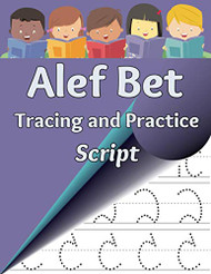 Alef Bet Tracing and Practice Script: Learn to write the letters
