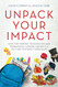 Unpack Your Impact