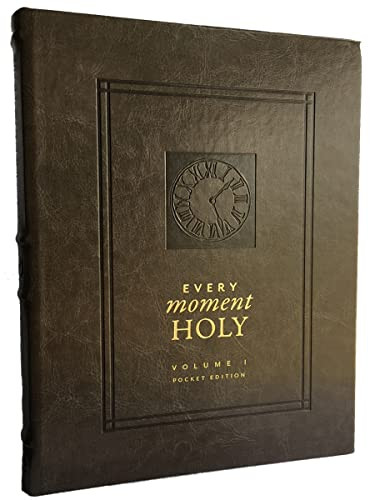 Every Moment Holy Volume 1 (Pocket Edition)