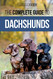 Complete Guide to Dachshunds