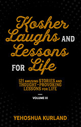 Kosher Laughs and Lessons for Life volume 3