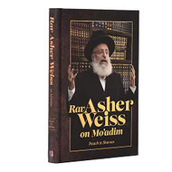 Rav Asher Weiss on Mo'adim - Pesach to Shavuos