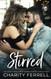 Stirred (Twisted Fox)