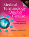 Medical Terminology Quick And Concise