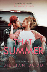 That Summer: A Small Town Friends-to-Lovers Romance