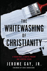Whitewashing of Christianity: A Hidden Past