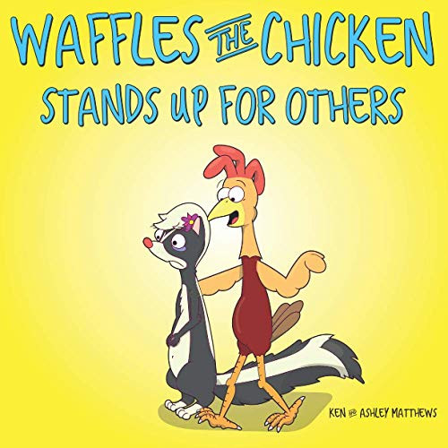 Waffles the Chicken Stands Up For Others