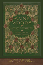 Best of Thoreau: The Maine Woods: Illustrated