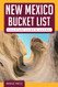New Mexico Bucket List Adventure Guide & Journal