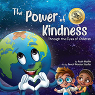 Power of Kindness: Through the Eyes of Children