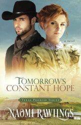 Tomorrow's Constant Hope (Texas Promise)