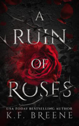 Ruin of Roses (Deliciously Dark Fairytales)