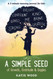 Simple Seed: of Growth Gratitude & Giggles: 5-minute morning journal for kids