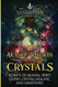 Akashic Records and Crystals