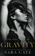 Gravity: A Billionaire Romance (The Wilde Boys)