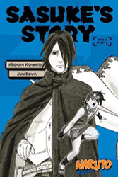 Naruto: Sasuke's Story--Star Pupil (Naruto Novels)