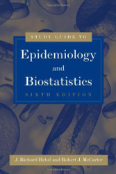 Study Guide To Epidemiology And Biostatistics